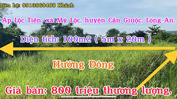 69. Bán 100m2 đất thổ ấp Lộc Tiền, Mỹ Lộc, Cần Giuộc, Long An. Giá bán: 800 triệu bớt Lộc.