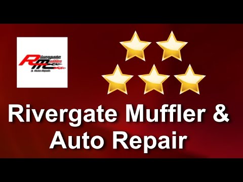 Rivergate Muffler Auto Repairnull