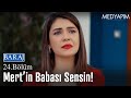 Mert'in babası sensin! - Baraj 24. Bölüm