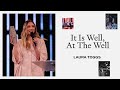 It Is Well At The Well | Laura Toggs | Hillsong Church Online