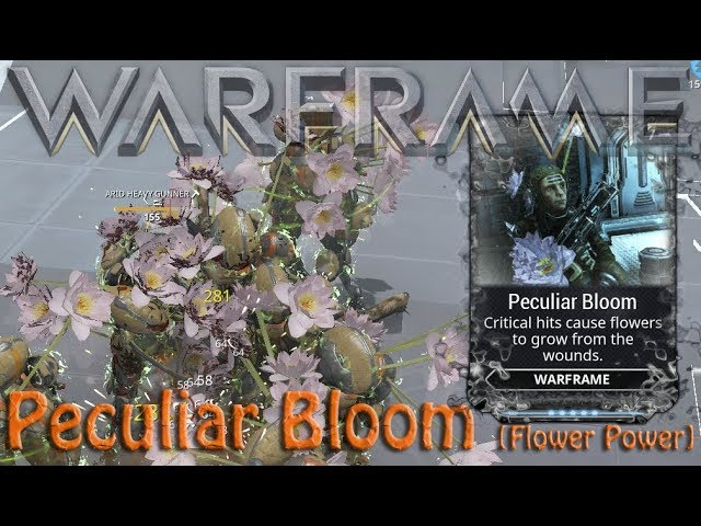 Warframe - Peculiar Bloom: Flower Power 