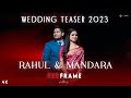 WEDDING TEASER | RAHUL & MANDARA | REDFRAME PICTURES
