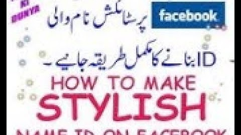 how to make stylish name id on facebook