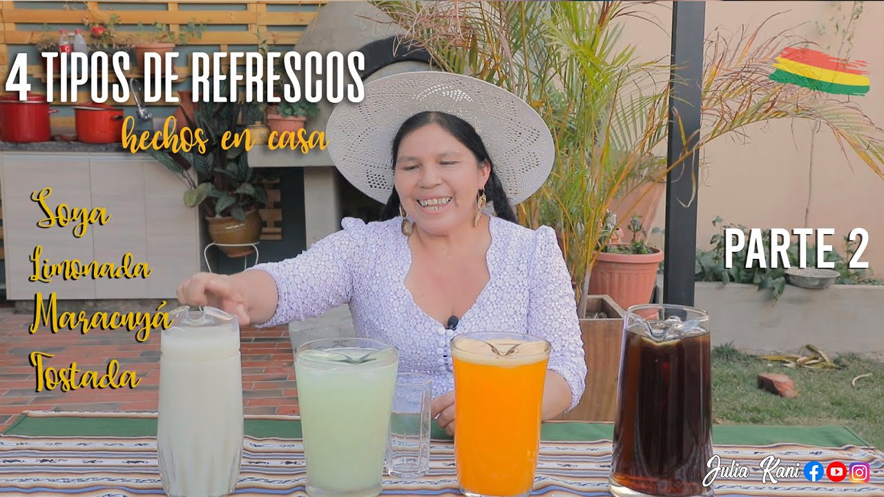 4 TIPOS DE REFRESCOS PREPARADOS EN CASA (2DA PARTE)