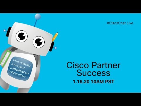 #CiscoChat Live - Cisco Partner Success