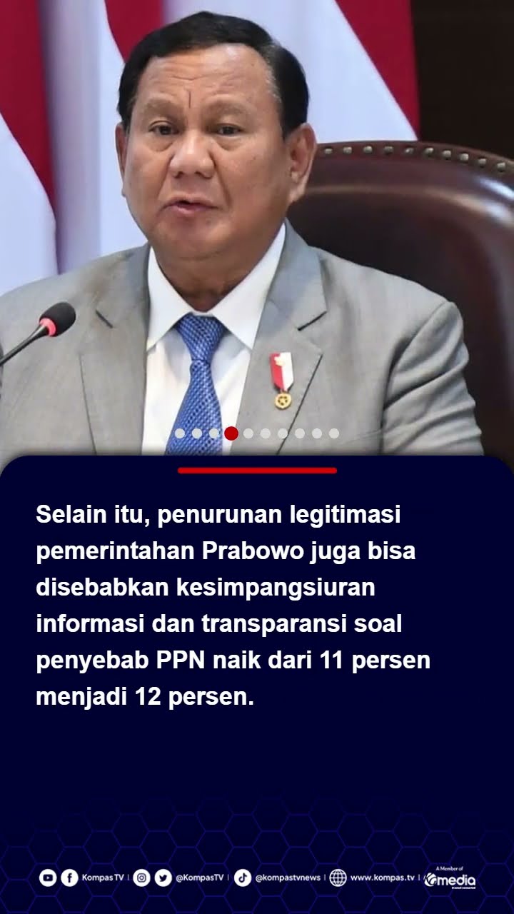 Legitimasi Pemerintah Prabowo Disebut akan Turun Jika Terapkan PPN 12 Persen #prabowo #ppn