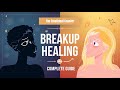 How to Get Over a Breakup: Complete Healing Process Guide (2025)