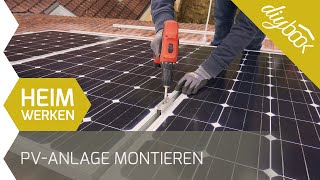 PV Anlage montieren - Aufdachmontage selber machen