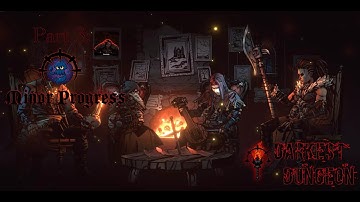 Darkest Dungeon Playthrough Part:3