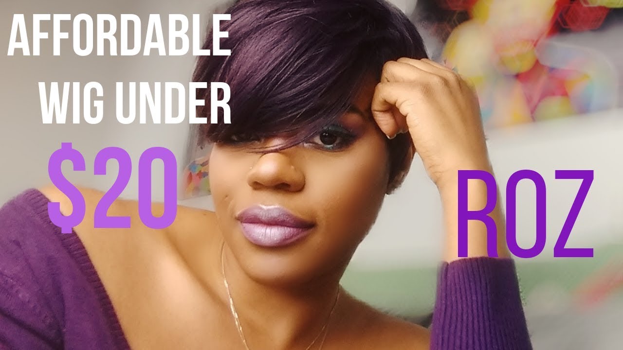 Affordable Wigs under 20 Roz YouTube