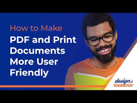How to Make PDF and Print Documents More User Friendly