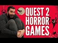 Quest 2 Scary Games - The Best Must Have Quest 2 Horror Games Available Right Now