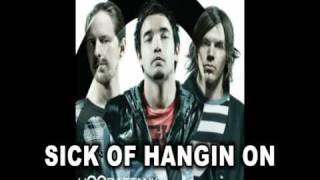 Watch Hoobastank Sick Of Hanging On video