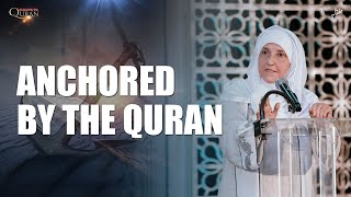 Anchored by the Quran | Dr. Haifaa Younis
