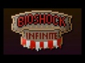 Bioshock Infinite (8bit) - Girls just wanna have fun