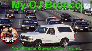 My OJ Ford Bronco... You'll Never Guess What I Found by Lumberjack Garage 2,966 views 1 year ago 33 minutes