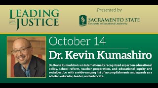 Leading with Justice | Dr. Kevin Kumashiro