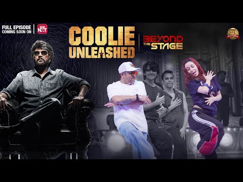 Ready for Soubin’s - Monica Vibes?💃| Coolie Unleashed - Beyond The Stage | Sun Pictures