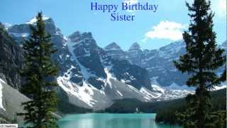 Sister - Happy Birthday - Nature - Happy Birthday