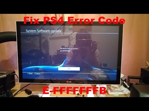 Fix PS4 Error Code E-FFFFFFFB - Update 3.0 Firmware / Software Error Diagnosis And Repair