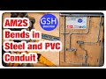 AM2S What Bends are Required in Steel and PVC Conduit