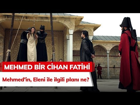 Mehmed'in, Eleni ile ilgili planı ne? - Mehmed Bir Cihan Fatihi 2. Bölüm