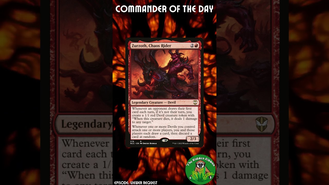 Zurzoth, Chaos Rider | Gibbon's Commander of the Day | Viewer