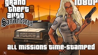 Grand Theft Auto: SAN ANDREAS - Full Game Walkthrough