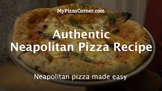 Authentic Neapolitan Pizza Recipe