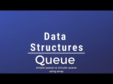 فيديو: ما هو الطابور في بنية البيانات باستخدام لغة سي؟