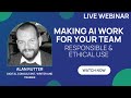 Responsible AI for Team Leaders Webinar