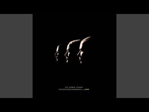 The Human League — These Are the Days