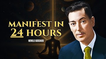 Do This Before You Sleep And Manifest Anything In 24 Hours - Neville Goddard Motivation