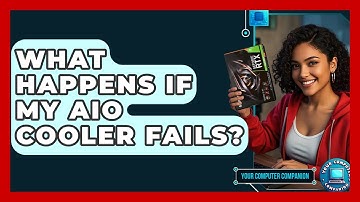 What Happens If My AIO Cooler Fails? - Your Computer Companion