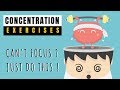 11 Concentration Exercises to Strengthen Your Mind | Mind & Focus Training