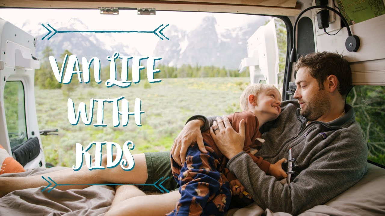 How to Van Life With Kids: Tips and Gear for Family Life on the Road