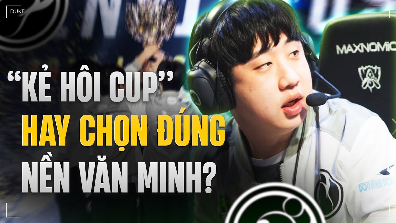 DUKE 2 LẦN VÔ ĐỊCH THẾ GIỚI: KẺ HÔI CUP VĨ ĐẠI HAY NGƯỜI CHỌN ĐÚNG NỀN VĂN MINH?