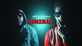 KáeR ft. Kapriccio - Csókkirály | Official Music Video