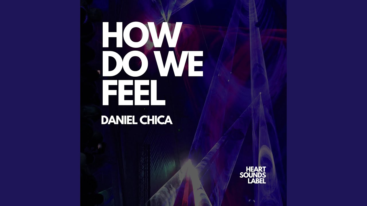 Watch How Do We Feel on YouTube Watch How Do We Feel on YouTube