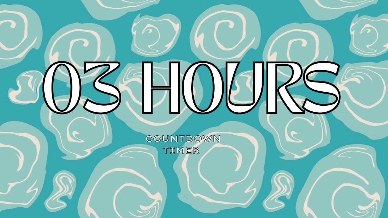 03 HOUR COUNTDOWN TIMER | - YouTube