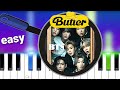 BTS - Butter  EASY PIANO TUTORIAL