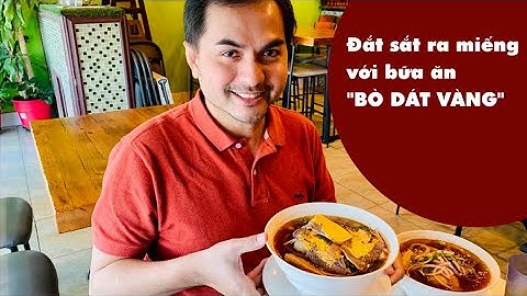 Cuộc Sống Mỹ #202| Lần đầu thưởng thức bữa ăn "Đắt sắt ra miếng" BÒ DÁT VÀNG