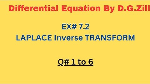 D.E by D.G Zill.Ex.7.2 Q1 to 6.Laplace Inverse Transform.