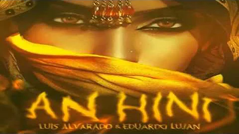 Luis Alvarado & Eduardo Lujan An Hini (Mystery Int...