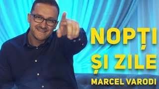 MARCEL VARODI - Nopți și zile /NOU 2019/