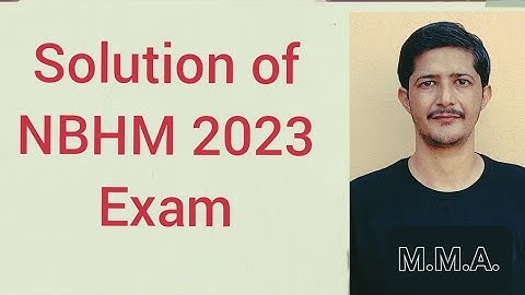 Solution of NBHM 2023 exam | NBHM exam details | NBHM solutions 2023 #mma