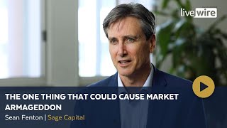 The One Thing That Could Cause Market Armageddon