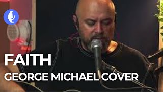 Faith - George Michael Cover - Mamix