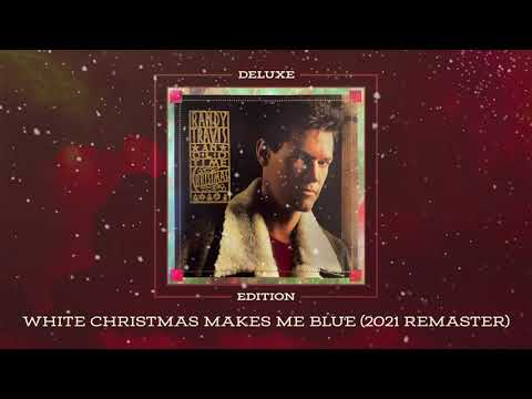 Randy Travis - White Christmas Makes Me Blue (2021 Remaster)