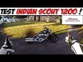 Motovlog 10  test indian scout 1200  une trs grosse russite 